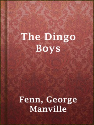 cover image of The Dingo Boys